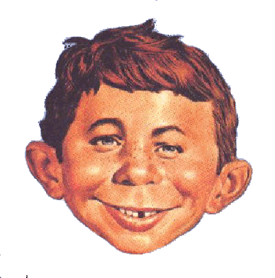 I submit that Alfred E. Newman