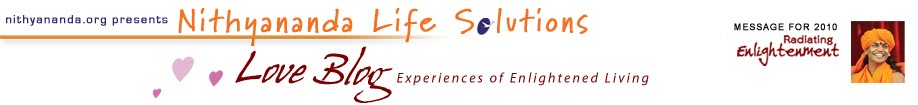 Love - Nithyananda Life Solutions: One-Stop for Enlightened Living