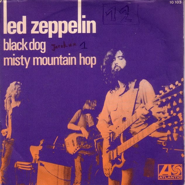 Quelques 45t Led Zeppelin Black Dog