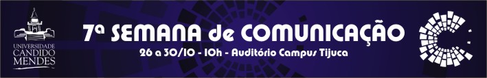 7ª Semana de Comunicação UCAM Tijuca