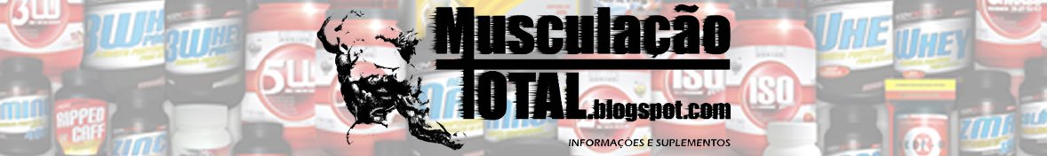 SUPLEMENTOS - MUSCULAÇÃO TOTAL (em construção)