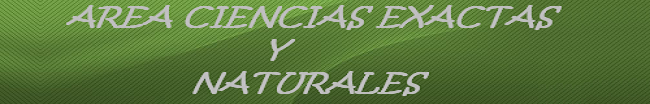 Área Ciencias Exactas y Naturales