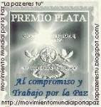 PREMIO PLATA  AL COMPROMISO Y TRABAJO POR LA PAZ