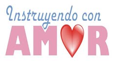 INSTRUYENDO CON AMOR