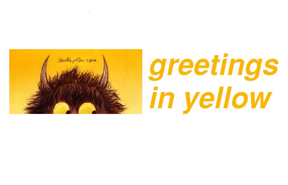Greetings in Yellow