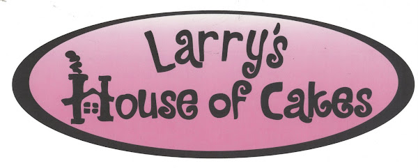 Larry's House of Cakes