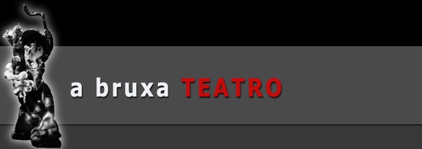 a bruxa Teatro