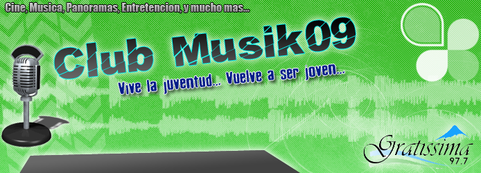 Club.Musik :: Lunes a Viernes de 18:30 a 19:00 Hrs. solo por Gratissima... 97.7FM