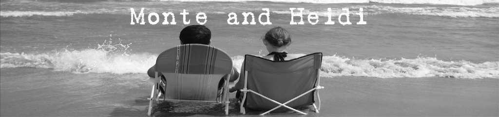 Monte and Heidi