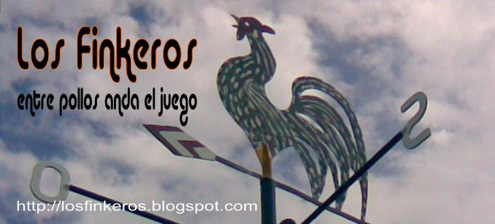 Los Finkeros: entre pollos anda el juego