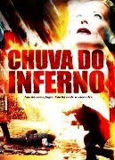 Download Chuva do Inferno Dublado DVDRip Download Chuva do Inferno Dublado DVDRip