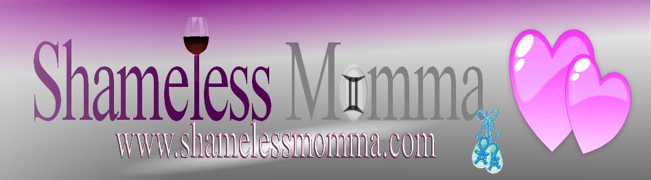 Shameless Momma