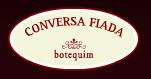 Conversa Fiada Botequim