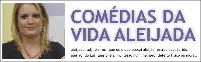 COMEDIAS DA VIDA ALEIJADA