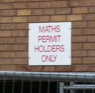 Sign reads: Maths Permit Holders Only