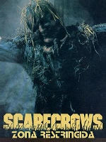 Scarecrows - Zona restringida