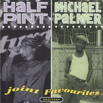 Half Pint & Michael Palmer - Joint Favourites Half+Pint+And+Michael+Palmer+-+Joint+Favourites