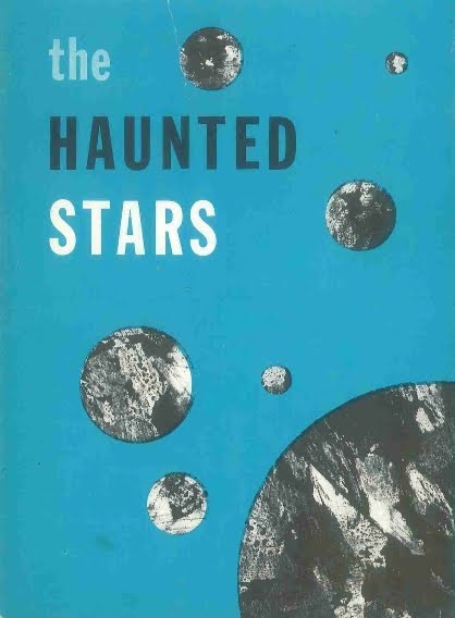 The Haunted Stars