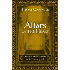 Altars Of The Heart by Thom Gardner