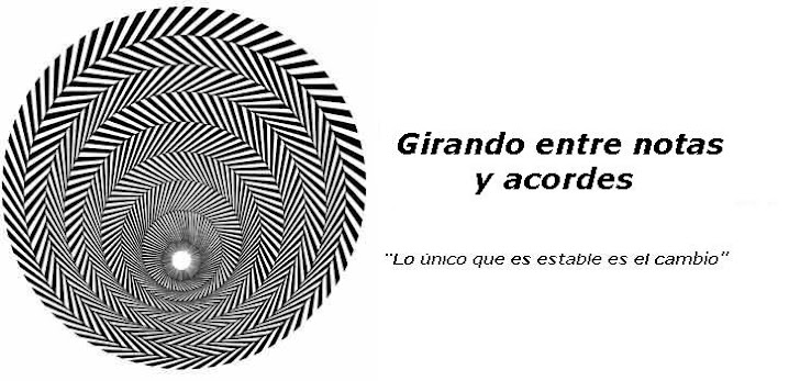 Girando entre notas y acordes.-.-.
