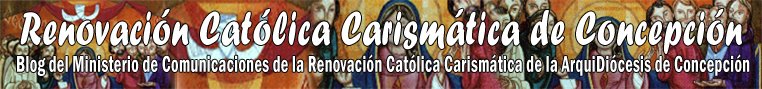 Renovación Católica Carismática de Concepción