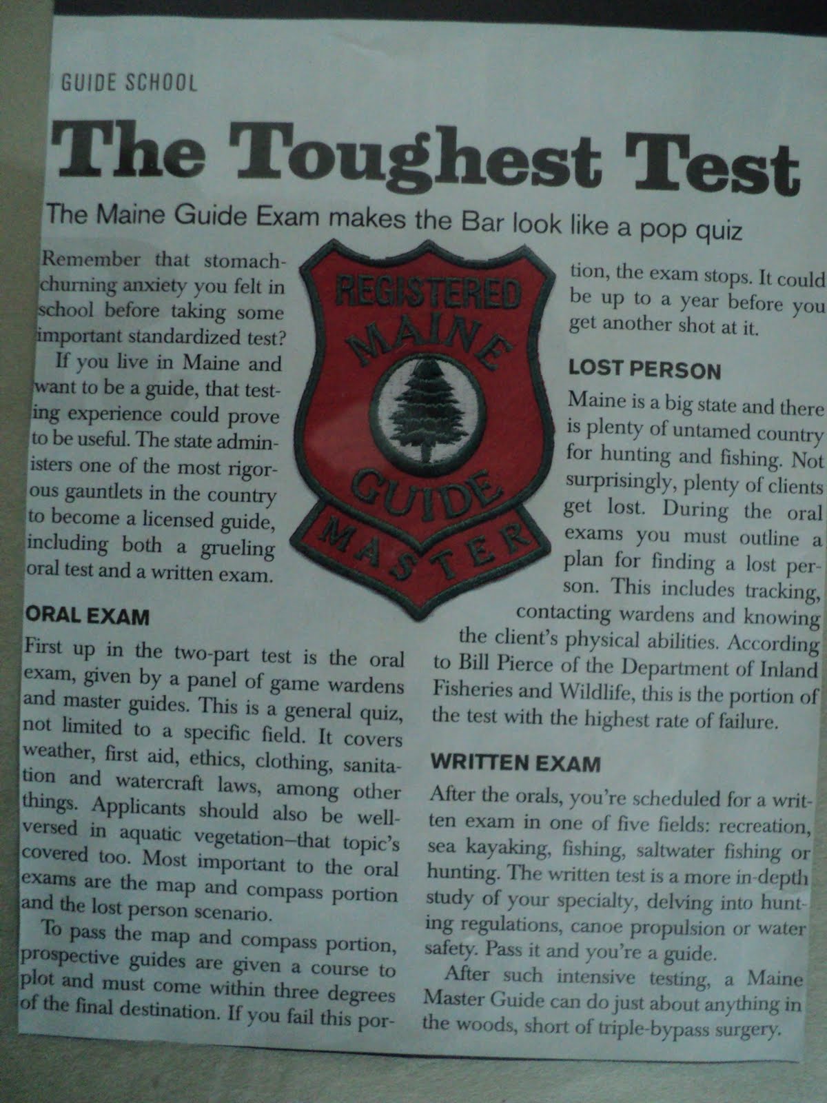 The Maine Outdoorsman I am now a Registered Maine Guide!!