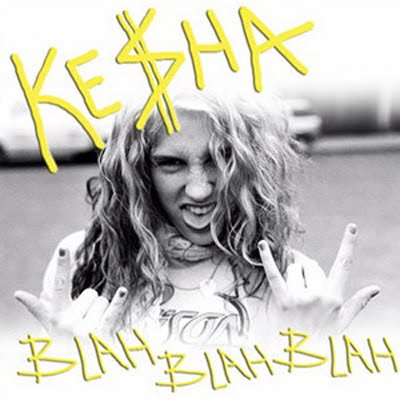 Ke$ha Ke$ha-+Blah+Blah+Blah+(single)