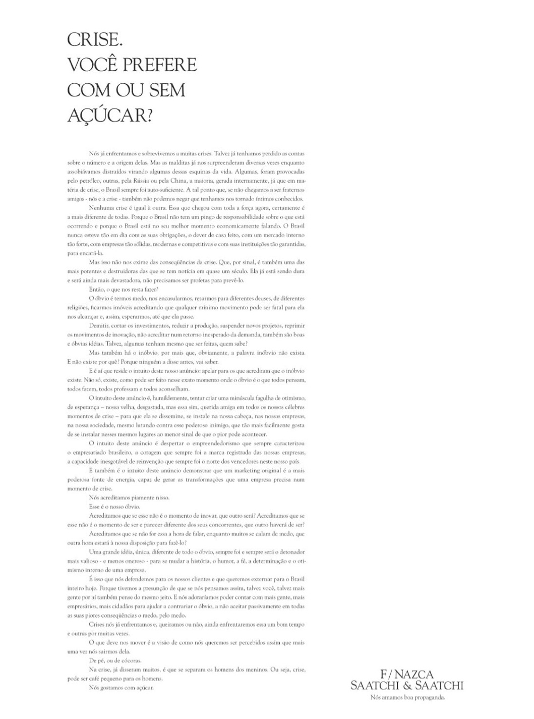 [f_nazca_com_ou_sem_acucar.jpg]