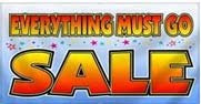 EVERYTHING MUST GO SALE!