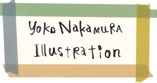 Yoko Nakamura * Illustration