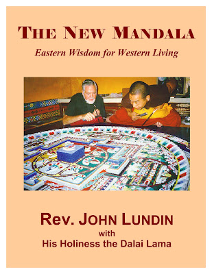 The New Mandala - Eastern Wisdom for Western Living John Lundin and The Dalai Lama