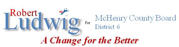 Robert Ludwig for McHenry County Board