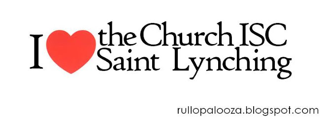 Rullöpalooza - the Church ISC of Saint Lynching