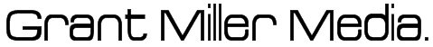 Grant Miller Media.