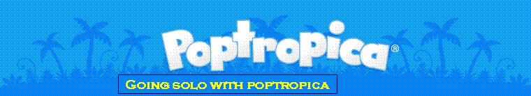 going solo with poptropica