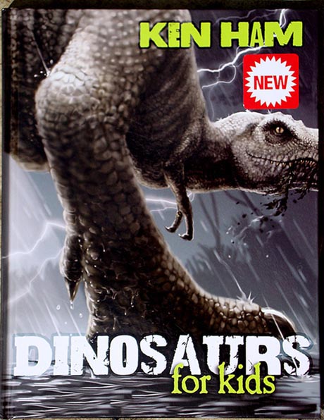 Dinosaurs for Kids Ken Ham