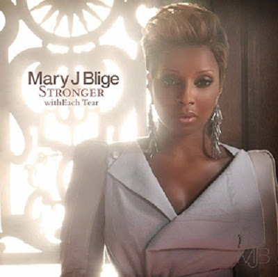 Mary J. Blige - Stronger mary j blige stronger. Mary J. Blige - Stronger