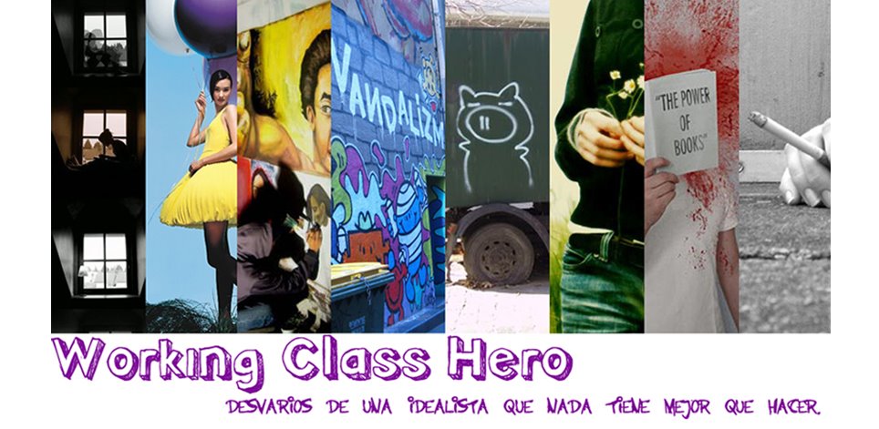 Working Class Hero