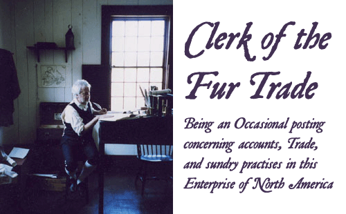 Clerk of the Fur Trade