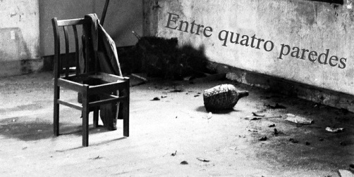 Entre quatro paredes
