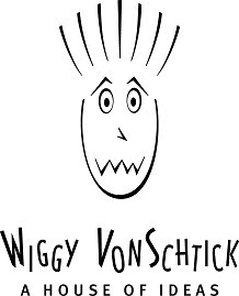 Wiggy VonSchick: A Blog of Ideas
