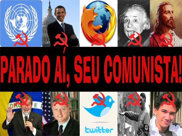 Parado aí, seu Comunista!