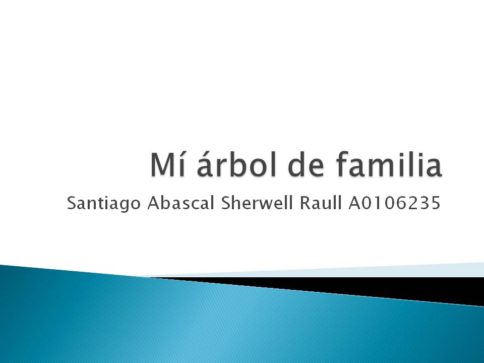 Mi Futuro En La vida: Mi árbol de familia