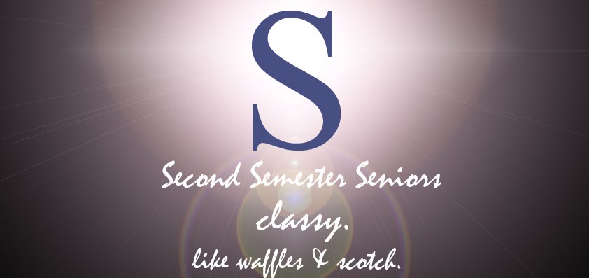 Second Semester Seniors