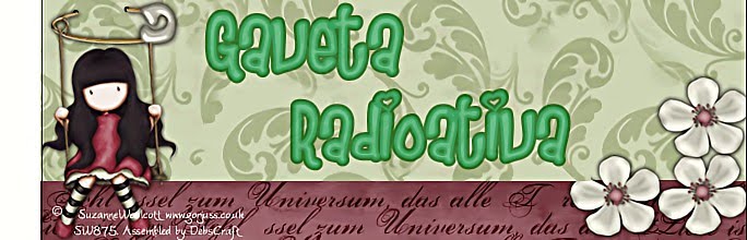    Gaveta Radioativa