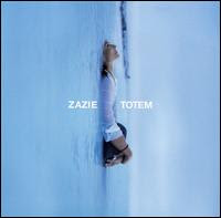 Zazie - Totem