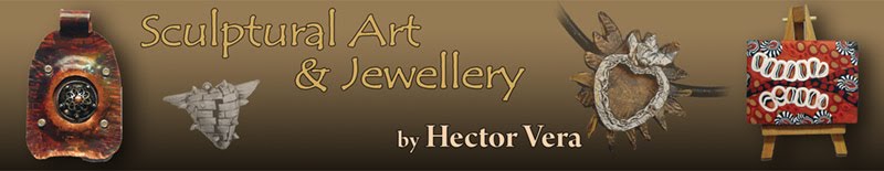 Sculptural Art & Jewellery by Hector Vera