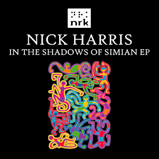 image cover: Nick Harris – In The Shadows Of Simian EP [NRK158BP]
