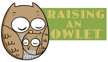Raising an Owlet