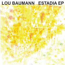 LOU BAUMANN - ESTADIA EP